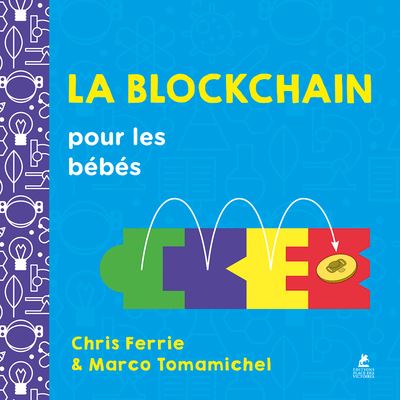 La blockchain pour les bébés