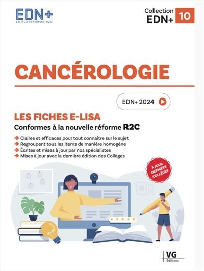 Cancérologie : les fiches e-Lisa : conformes à la nouvelle réforme R2C