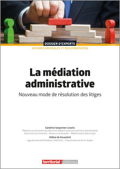 La médiation administrative : nouveau mode de résolution des litiges
