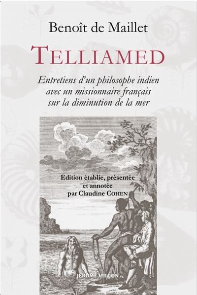 Telliamed : entretiens d'un philosophe indien avec un missionnaire français sur la diminution de la mer : 1748