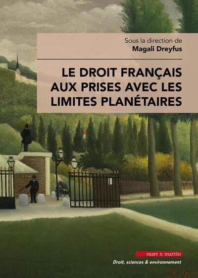 Le droit français aux prises avec les limites planétaires