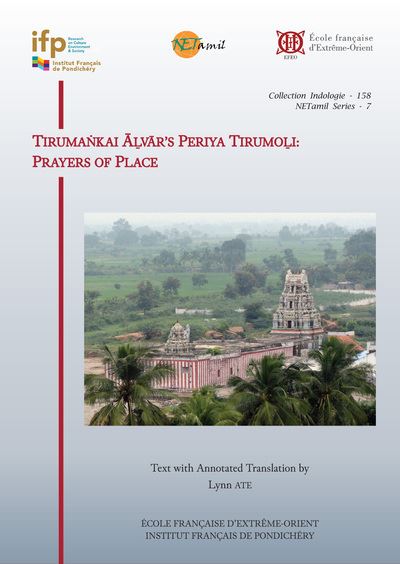 Tirumankai Alvar’s Periya Tirumoli: Prayers of Place