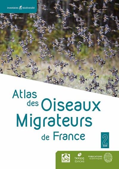 Atlas des oiseaux migrateurs de France. Vol. 1 : des Phasianidés aux Procellariidés. Vol. 2 : des Ciconiidés aux Emberizidés