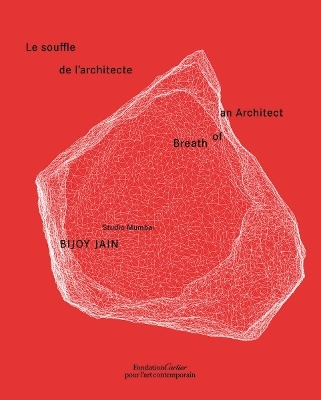 Bijoy Jain/Studio Mumbai : le souffle de l'architecte. Bijoy Jain/Studio Mumbai : breath of an architect