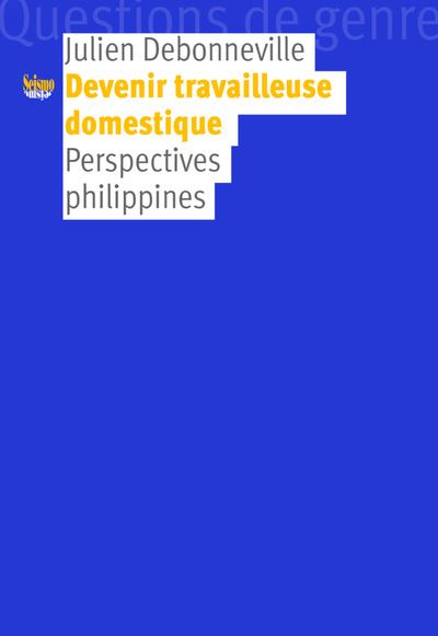 Domesticités globalisées : perspectives philippines
