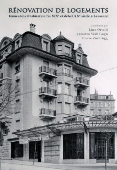 Rénovation de logements courant fin XIXe-début XXe siècle à Lausanne : architecture et réhabilitation