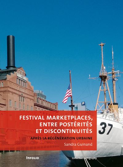 Festival marketplaces, entre postérités et discontinuités