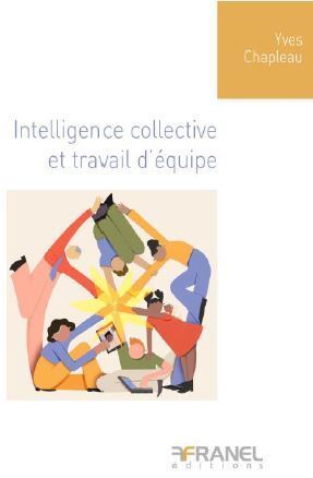 Intelligence collective et travail d'équipe