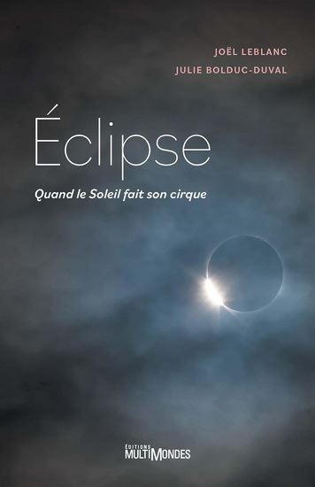 Eclipse : Quand le Soleil fait son cirque