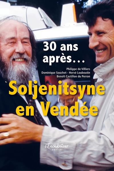 Soljenitsyne en Vendée : 30 ans après...