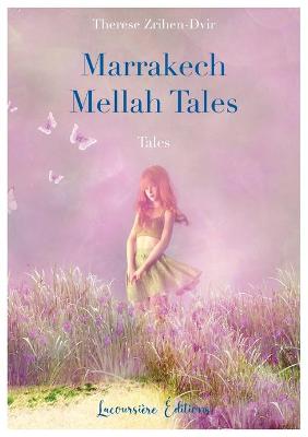 Marrakech Mellah Tales Tales
