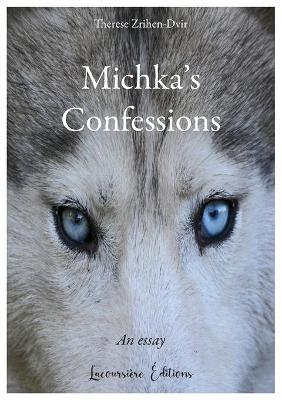 Michka's Confessions An essay
