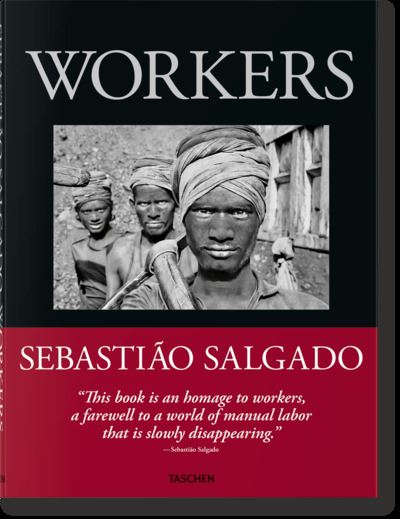 Workers : an archeology of industrial age