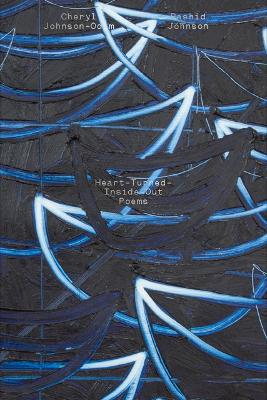 Heart Turned Inside Out Poems /anglais