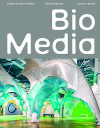 BioMedia The Age of Media with Life-like Behavior /anglais