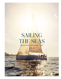 Sailing the seas. Vol. 2. Grand maritime adventures