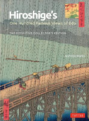 Hiroshige's One Hundred Famous Views of Edo /anglais