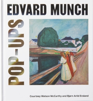Edvard Munch Pop-Ups /anglais