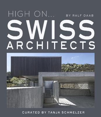 High On Swiss Architects