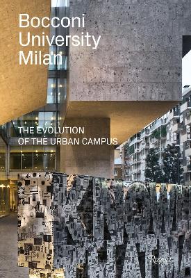 Bocconi University In Milan A Story in Images /anglais