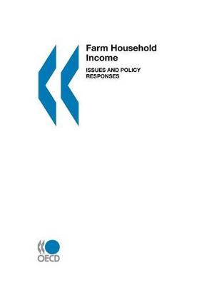 Farm Household Income: Issues and Policy Responses