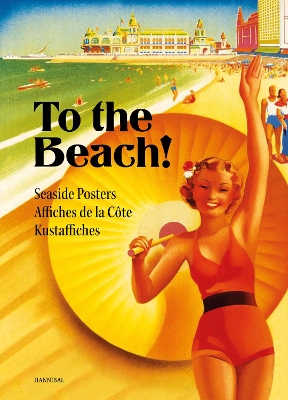 To The Beach Seaside Posters /franCais/anglais/nEerlandais