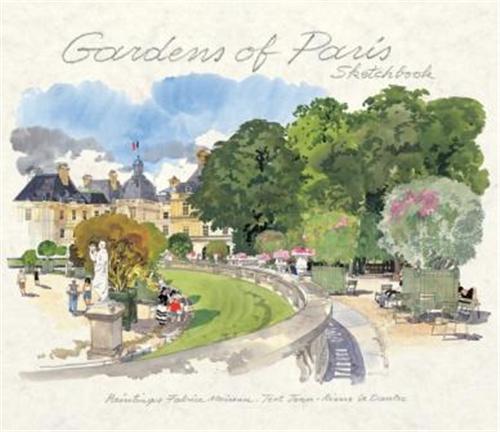 Gardens of Paris Sketchbook (Ed. Didier Millet) /anglais