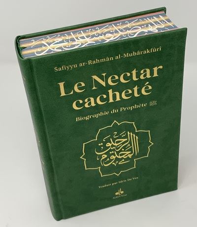 Le nectar cacheté : biographie du prophète Muhammad : avec pages arc-en-ciel