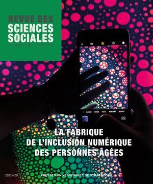 Revue des sciences sociales, n° 70. La fabrique de l'inclusion numérique des personnes âgées