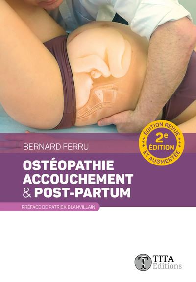 Ostéopathie, accouchement & post-partum